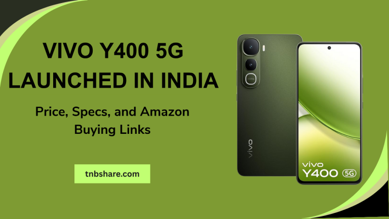 Vivo Y400 5G Launched in India: Price, Specs, and Amazon Buying Links